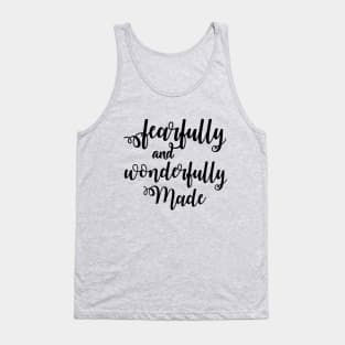 Fearfully and Wonderfully Made Tank Top